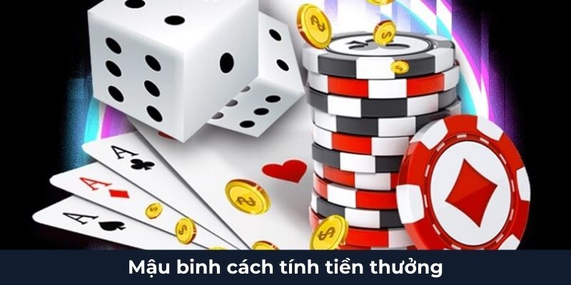 Mậu Binh - Game Bài Trực Tuyến Hot Nhất 2024 Phải Thử 3 Mậu binh cách tính tiền thưởng